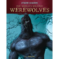 World's Wildest Werewolves - Library Binding