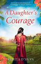 A Daughter's Courage: An utterly heartbreaking novel of family secrets, tragedy and love - Paperback