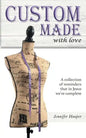 Custom Made With Love: A Collection Of Reminders That In Jesus We're Complete - Paperback