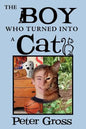 The Boy Who Turned Into a Cat - Paperback