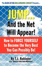 Jump... and the Net Will Appear! - Paperback