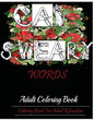 Cat Swear Book: Adult Coloring Book For Adult Relaxation - Paperback