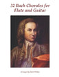 32 Bach Chorales for Flute and Guitar - Paperback