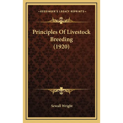 Principles Of Livestock Breeding (1920) - Hardcover