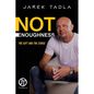 Not Enoughness: The Gift and the Curse - Paperback