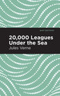 Twenty Thousand Leagues Under the Sea - Paperback