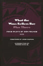 What the Wine-Sellers Buy Plus Three: Four Plays by Ron Milner - Paperback