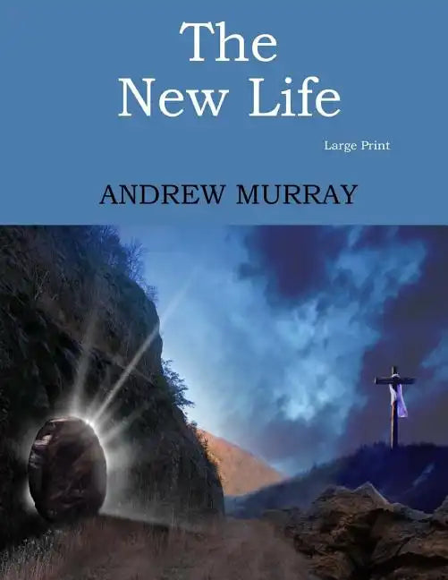 The New Life: Large Print - Paperback