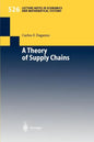A Theory of Supply Chains - Paperback