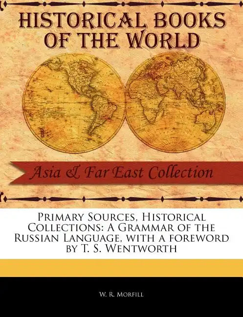 A Grammar of the Russian Language - Paperback