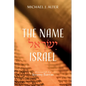 The Name Israel - Hardcover