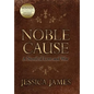 Noble Cause - Hardcover