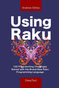 Using Raku: 100 Programming Challenges Solved in the Raku Programming Language - Paperback