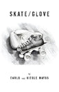 Skate/Glove - Paperback
