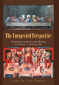 The Unexpected Perspective: The Implications of Darwin and the Big Bang for Christians ... and Everyone Else - Hardcover