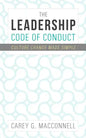 The Leadership Code of Conduct: Culture Change Made Simple - Paperback