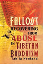 Fallout: Recovering from Abuse in Tibetan Buddhism - Paperback