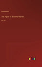 The Agent of Broome Warren: Vol. III - Hardcover