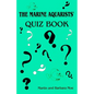 The Marine Aquarists' Quiz Book - Paperback