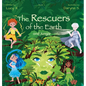 The Rescuers of the Earth and Jungle - Hardcover
