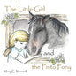 The Little Girl and the Pinto Pony - Paperback