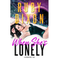When She's Lonely: A Risdaverse Tale - Paperback