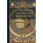 The Oregon Almanac And Book Of Facts - Paperback
