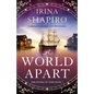 A World Apart: A gripping historical page-turner full of emotion - Paperback