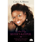 I Am My SISTER'S KEEPER - Paperback
