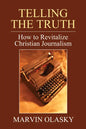 Telling the Truth - Paperback