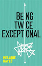 Being Twice Exceptional - Paperback