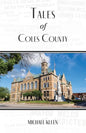 Tales of Coles County, Illinois - Paperback