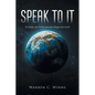 Speak to It - Paperback