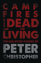 Campfires of the Dead and the Living - Paperback