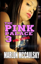 The Pink Palace 3: Malicious - Paperback