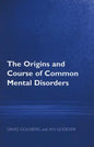The Origins and Course of Common Mental Disorders - Paperback