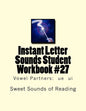 Instant Letter Sounds Student Workbook #27: Vowel Partners: ue ui - Paperback