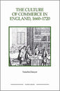 The Culture of Commerce in England, 1660-1720 - Paperback