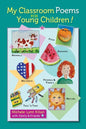 My Classroom Poems for Young Children! - Paperback