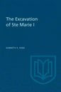The Excavation of Ste Marie I - Paperback