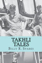 Takhli Tales: and other stories - Paperback