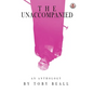 The Unaccompanied - Paperback