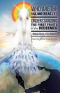 Who Are the 144,000 Really? - Paperback