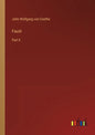 Faust: Part II - Paperback