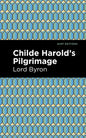 Childe Harold's Pilgrimage - Hardcover