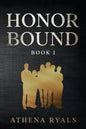 Honor Bound: Book 1 - Paperback