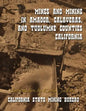 Mines and Mining in Amador, Calaveras and Tuolumne Counties, California - Paperback