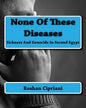 None Of These Diseases: Sickness And Genocide In Second Egypt - Paperback