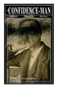 THE CONFIDENCE-MAN (Modern Classics Series): Cultural Satire & Metaphysical Book - Paperback