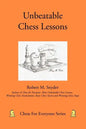 Unbeatable Chess Lessons - Paperback